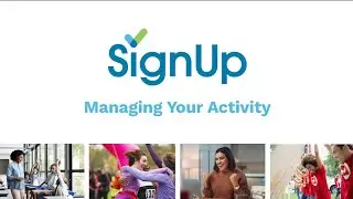 Managing Your SignUp - Update