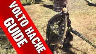 GUIDE VOLTO HACHE - Monster Hunter World FR