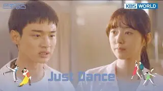 My father will beat me to death. [Just Dance : 2] | KBS WORLD TV 240620