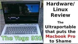 The Yoga 920 with Linux: Hardware Review