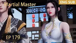 ENG SUB | Martial Master [EP179] episode english