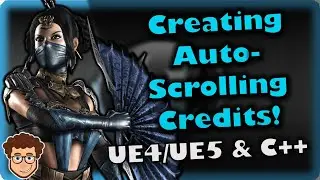 Auto-Scrolling Credits | How To Make YOUR OWN Fighting Game | UE4/UE5 & C++ Tutorial, Part 157