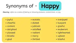 Synonyms Of Happy, Happy Synonyms Words List, Meaning & Example Words 