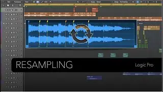 Logic Pro: ReSampling