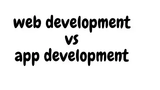 web development vs app development ||  in hindi || priyog educational