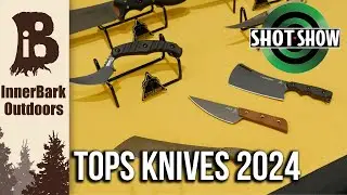 TOPS Knives: SHOT Show 2024