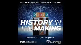 Dell Precision 7865 & Dell Monitors Live Stream Event