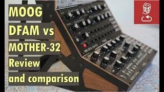 Moog DFAM vs Mother-32: Review and comparison (Drummer From Another Mother)