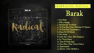 Generación Radical - Barak ( Album Completo 2016 )