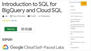 Introduction to SQL for BigQuery and Cloud SQL | GSP281 | Cloud | QUICK-GCP-LAB | 2024 