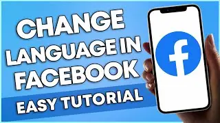 How To Change Language In Facebook (EASY)