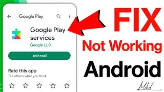 FIX Google Play Services Not working | Solve All Google Play Services error on android - Guaranteed