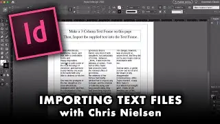 Importing Text Files into your InDesign Documents