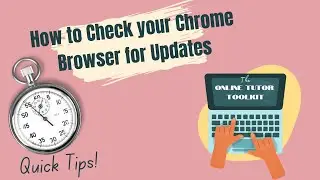 How to Update Your Chrome Browser