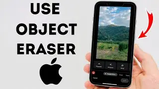 How To Use Object Eraser On iPhone - Full Guide