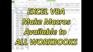 Excel VBA Make Macros Available to All Workbooks