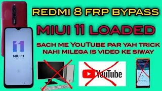 redmi 8 frp bypass | redmi 8 frp miui 11| remove Google account without pc