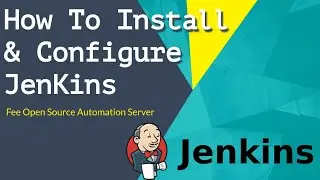 How to Install Jenkins in Ubuntu 18.04 / 20.04 / Debian 9 /10