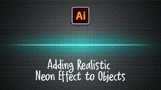 Realistic Neon Light Effect Illustrator | Adobe Illustrator Tutorial