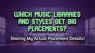 Which Music Libraries and Styles Get Big Sync Placements? (Sync Licensing, Music Licensing Insights)