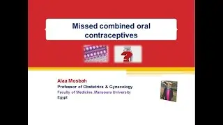 Missed combined oral contraceptives (missed pills)