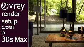 Vray render setup tutorial l 3Ds Max