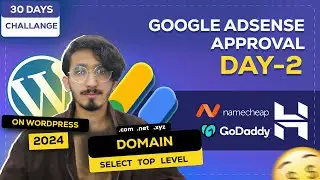 30 Days Challenge: Get AdSense Approval on WordPress Site | Day 2