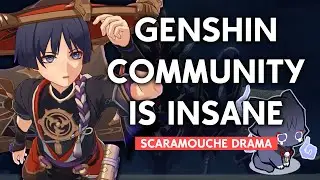 The Genshin Community Has Lost It's Mind | Scaramouche Reddit CN Drama