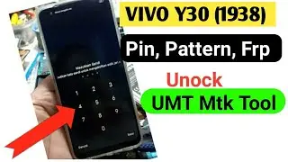 Vivo Y30 (1938) Pin Pattern Unlock UMT Mtk Tool || Vivo Y30 Google Account Remove Done