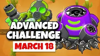 BTD6 Advanced Challenge | GwueGwunners Challenge | March 18, 2024