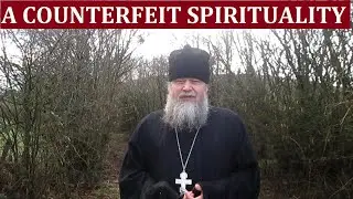 A COUNTERFEIT SPIRITUALITY