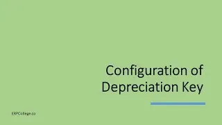 Depreciation key Configuration Guide (End to End Depreciation key Setup)