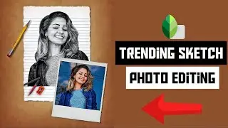 Trending Sketch Photo editing | Snapseed Tutorial