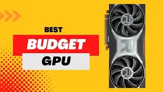 Best Budget GPUs (1080p, 1440)