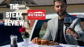 The Steak Review: The Outback 