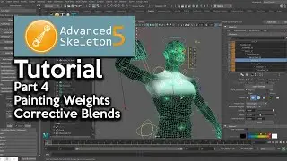 Advanced Skeleton Tutorial - Part 4 Painting Weights, Corrective Blends