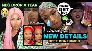 Nicki Minaj & Meg Thee Stallion are Big BEEFing Drop a Tear for your Mom , Ex Friend SHADES Megan💅