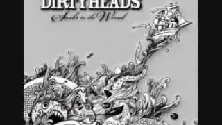 The Dirty Heads- Sails To The Wind