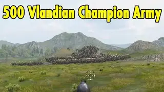 500 Vlandian Champion Army  - Best Mount and Blade Bannerlord Army Series