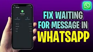 How To FIX Waiting For Message In Whatsapp (2023 Update!)