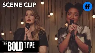 The Bold Type | Season 2, Episode 5: Jane, Kat & Sutton Sing Karaoke | Freeform