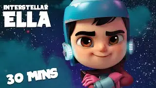 Top Moments from Interstellar Ella 🌟 30 MIN Compilation