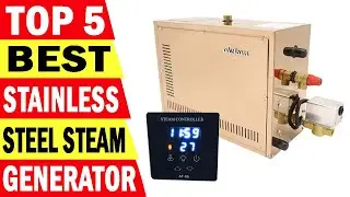 Best Steam Generator | Top 5 Best Steam Generator Review 2023