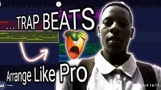 HOW TO ARRANGE BEATS IN FL STUDIO MOBILE LIKE PRO