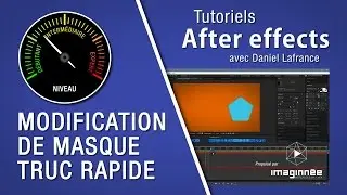 Modificaton de masque - Tutoriels After effects en français