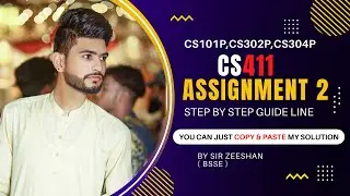 CS411 Assignment 2 Solution 2022 by ZA Academy | CS411 Assignment 2 Solution 2022(Verified Solution)