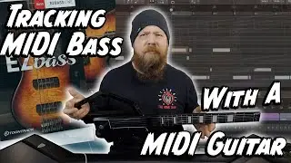 Tracking MIDI Bass With A MIDI Guitar!