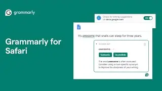 How to use Grammarly for Safari on Mac | Grammarly: Writing App on the Mac App