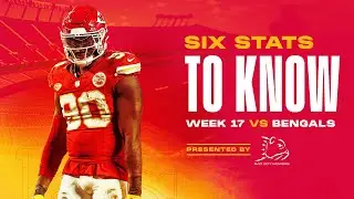 Six Stats to Know for Week 17 | Kansas City Chiefs vs. Cincinnati Bengals