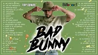 Bad Bunny Top Playlist 2022 | Bad Bunny Exitos - Bad Bunny Mix 2022